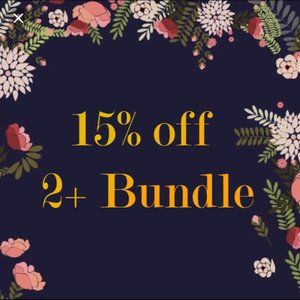 15% Off Bundles of 2+ Items!